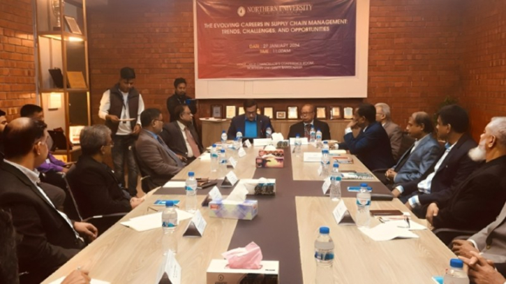 নর্দান ভার্সিটিতে সাপ্লাই চেইন ম্যানেজমেন্টে নিয়ে গোলটেবিল বৈঠক নর্দান ভার্সিটিতে সাপ্লাই চেইন ম্যানেজমেন্টে নিয়ে গোলটেবিল বৈঠক